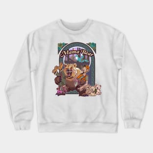 Mama Bear (Savage Mode) Crewneck Sweatshirt